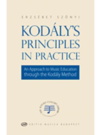 Kodaly's Principles in Practice