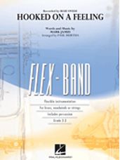 Hooked on a Feeling (Recorded by Blue Swede) - Flex Band