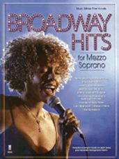 Broadway Hits for Mezzo Soprano (Book/CD)