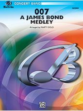 007 -- A James Bond Medley (Full Score)
