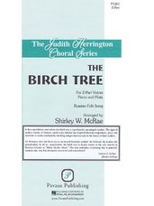 The Birch Tree (arr. Shirley McRae)