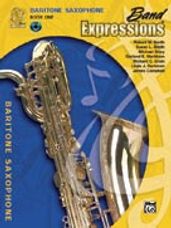 Band Expressions  Book One: Student Edition [Baritone Saxophone]