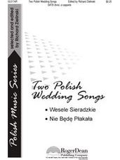 Two Polish Wedding Songs