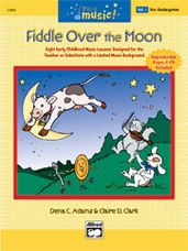 Fiddle Over the Moon Vol 1: Preschool