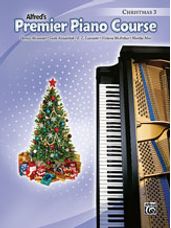 Alfred's Premier Piano Course: Christmas Book 3