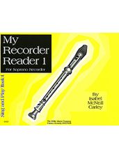 My Recorder Reader Book 1