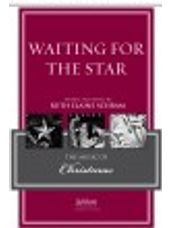 Waiting for the Star