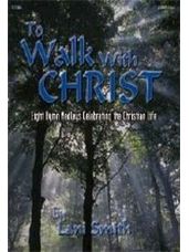 To Walk with Christ  (2 staff)