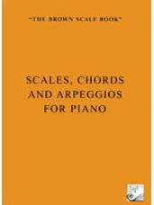 Scales, Chords, and Arpeggios for Piano