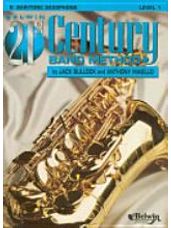 21st Century Band Method Level 1 [Bari Sax]