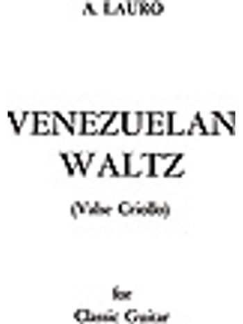 Venezuelan Waltz (Valse Criollo)