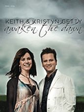 Keith & Kristyn Getty - Awaken the Dawn