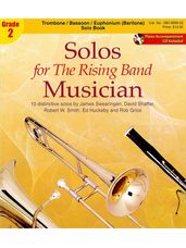 Solos For The Rising Band Musician (Trombone, Bassoon, Euphonium)
