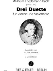 Drei Duette fur Violine und Violoncello (3 Duets for Violin and Cello)