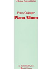 Percy Grainger Piano Album, A