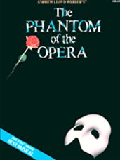 Phantom of the Opera - Andrew Lloyd Webber