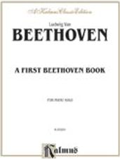 Beethoven: A First Beethoven Book