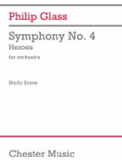 Symphony No. 4 Heroes - for Orchestra Study Score