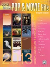 2013 Greatest Pop & Movie Hits (Easy Piano)