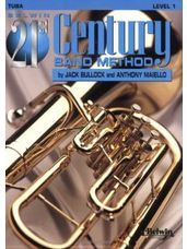 21st Century Band Method Level 1 [Tuba]