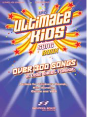 Ultimate Kids Songbook, The