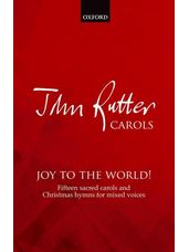 John Rutter Carols - Joy to the World