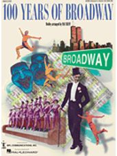 100 Years of Broadway (SATB Score)