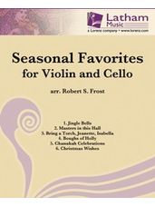 Seasonal Favorites Violin and Cello